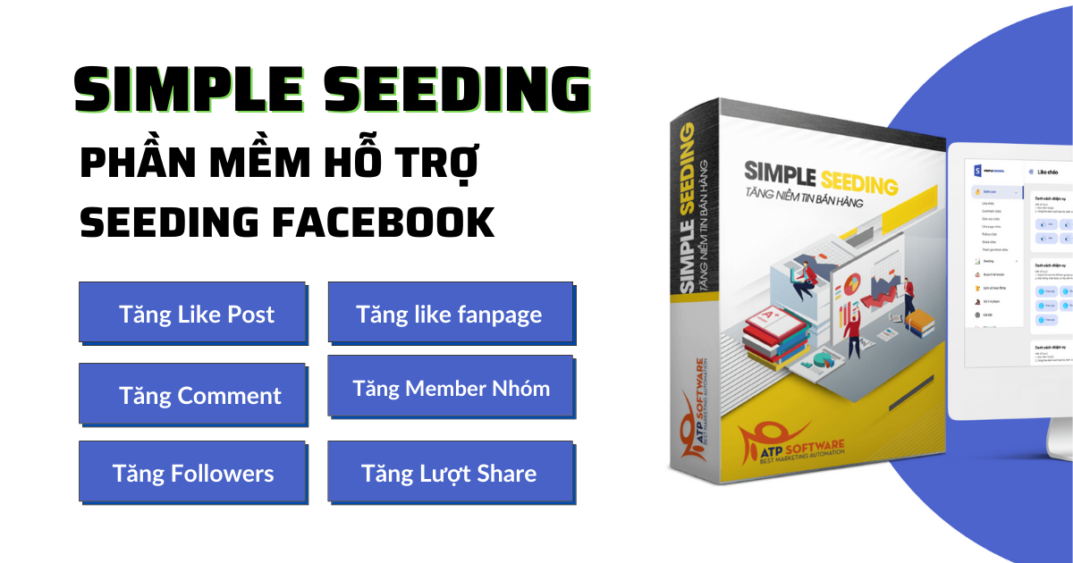 Simple Seeding - Phần mềm Auto Seeding bài viết Facebook miễn phí